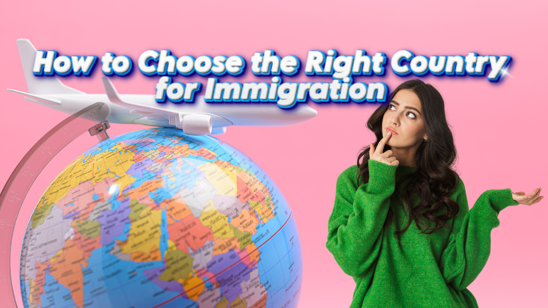 right country for immigration